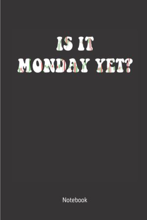 Is it Monday Yet Funny Investor Tra...