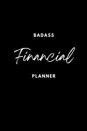Badass Financial Planner – No...