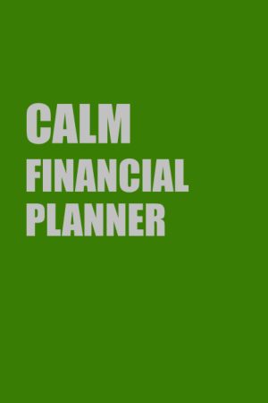 Calm Financial Planner: Lined Journ...