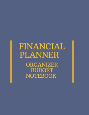 FINANCIAL PLANNER ORGANIZER BUDGET ...