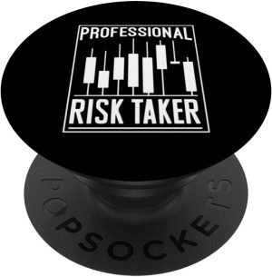 Professional Risk Taker – For...