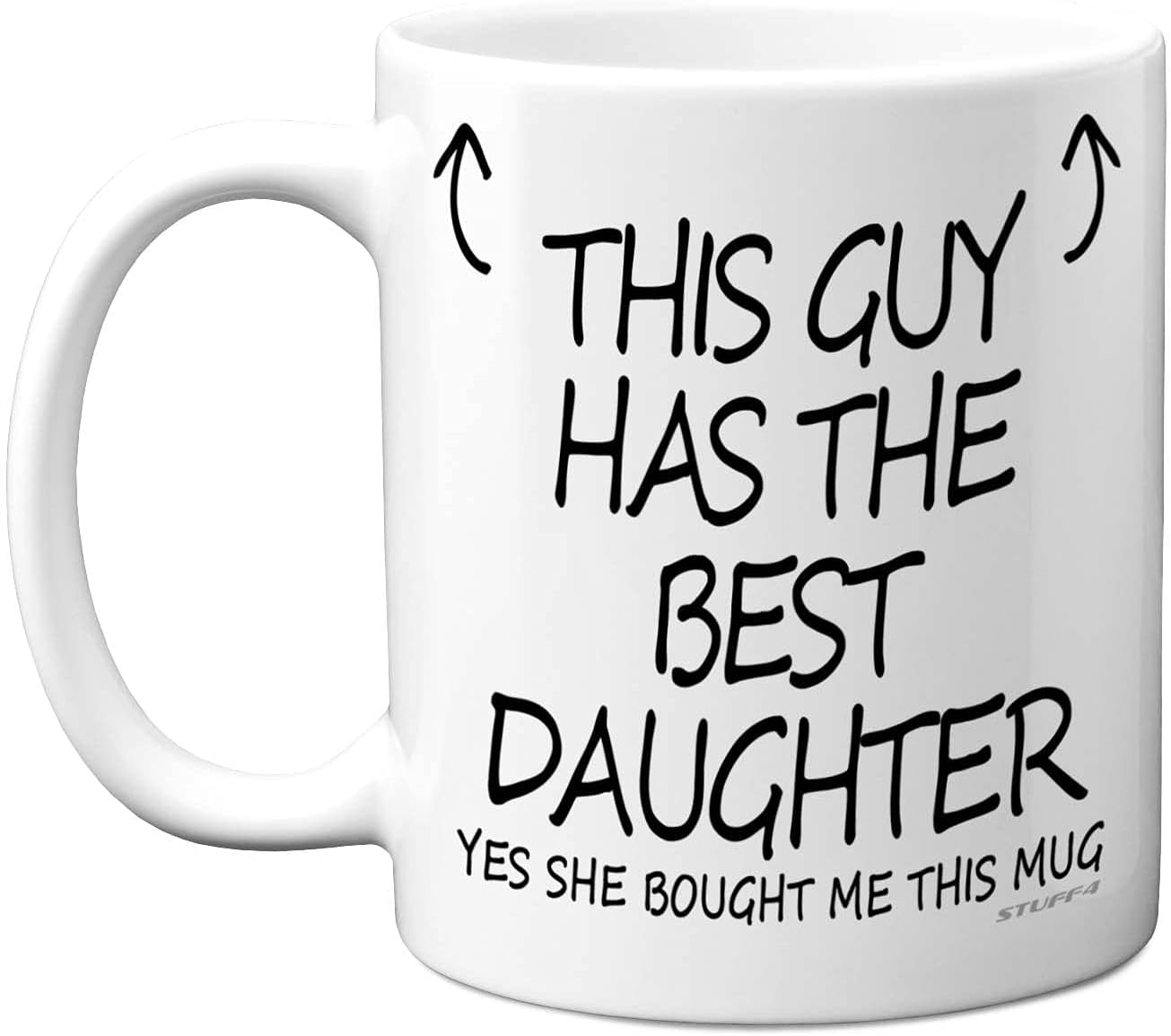 Stuff4 This Guy Has The Best Daughter Mug - Fathers Day Present from Daughter, Dad Gifts 11oz Ceramic Dishwasher Safe Coffee Mugs - Birthday, Christmas Day, Secret Santa, Cup Made in UK