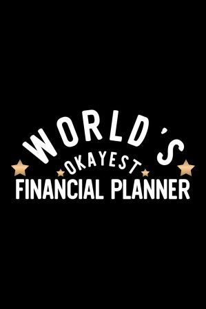 World’s Okayest Financial Pla...