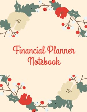 Financial Planner Notebook: Financi...