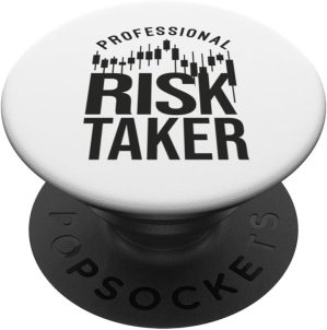 Professional Risk Taker – For...