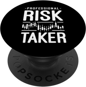Professional Risk Taker – For...