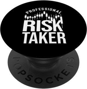 Professional Risk Taker – For...