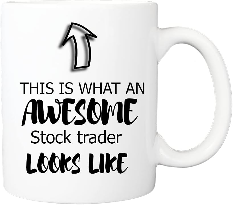 Stock Trader Mug - This is What an Awesome Stock Trader Looks Like - Great Gift for Birthday, Christmas, Secret Santa
