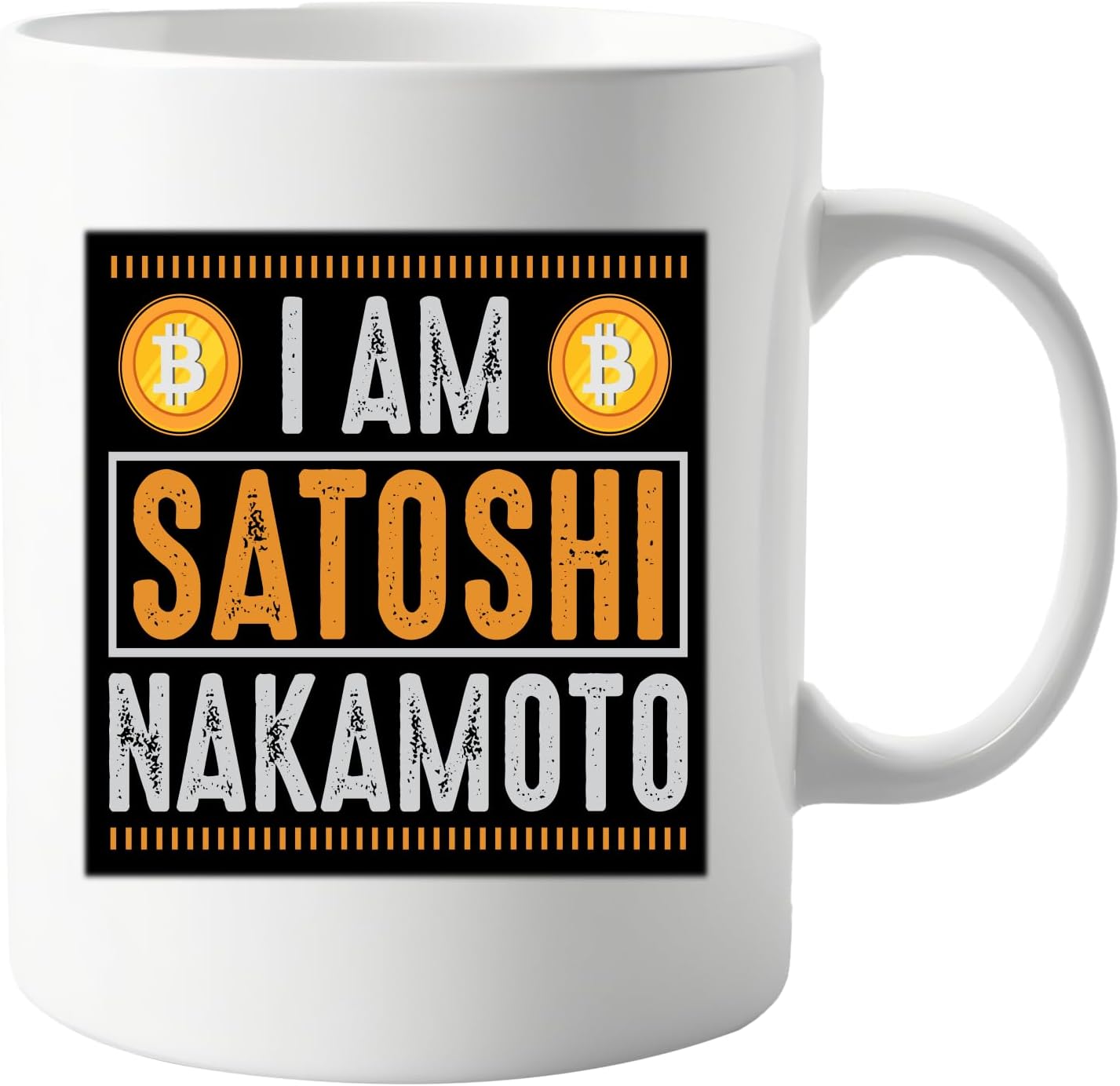 signkitsuk I Am Satoshi Nakamoto 11 oz Mug - Funny Bitcoin Founder Gift - Cryptocurrency Enthusiast Coffee Mug - Blockchain Humor, Crypto Lover Meme Cup - Image 2
