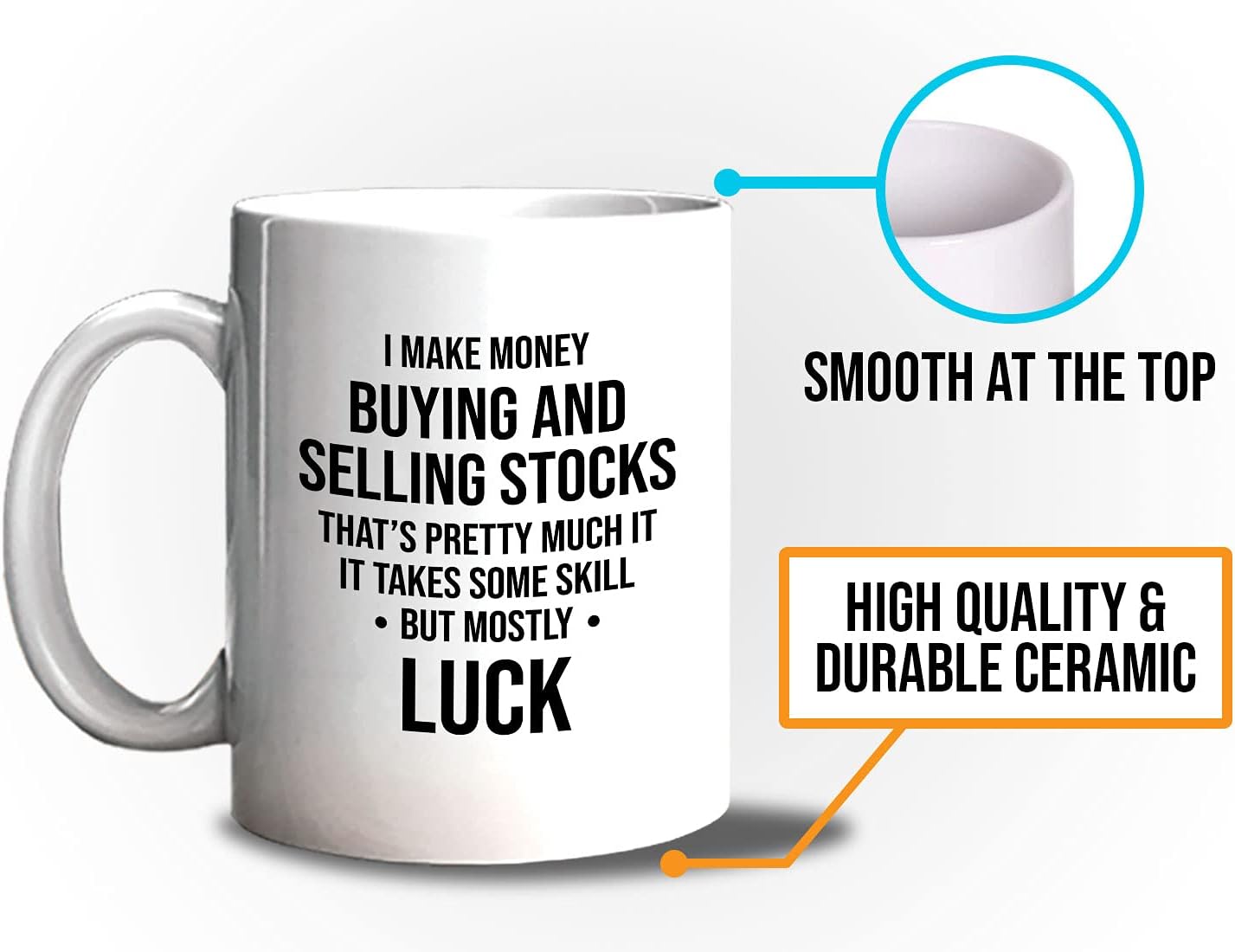 Stock Trader Coffee Mug 11oz White - Takes Some Skill, but Mostly Luck - Day Trader Humor Stock Market Market, Currency, Exchange, Stock Trading, Rally - Image 5