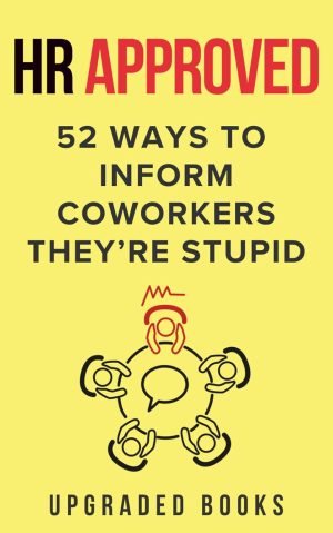 HR Approved 52 Ways To Inform Cowor...