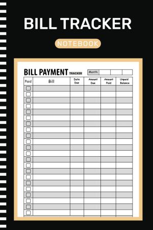 Bill Tracker Notebook: Monthly Bill...