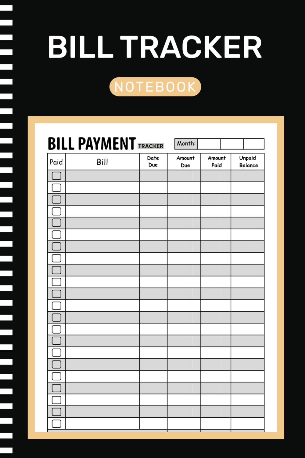 Bill Tracker Notebook: Monthly Bill Payment Planner and Organizer For Financial Budgeting Log Book ( 108 Pages ''6X9'' Inches )