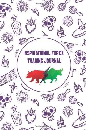 Inspirational Forex Trading Journal...