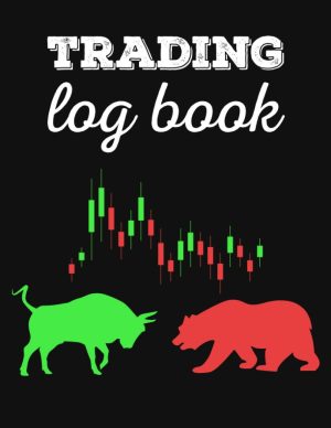 Trading Log Book: Day Trading Journ...