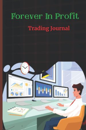 Forever In Profit: Trading Journal ...