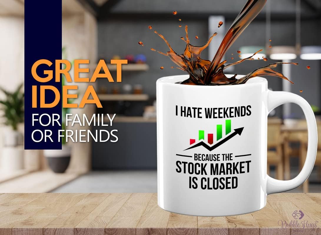 Stock Trader Coffee Mug 11oz White - I Hate Weekends - Trader Investing Money Scalping Trade Business Crypto Currency Company Analyst