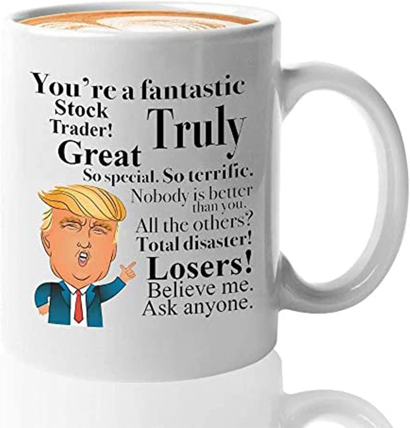 Coffee Mug - for Stock Trader Birthday Economy President Conservative Republican 11oz White
