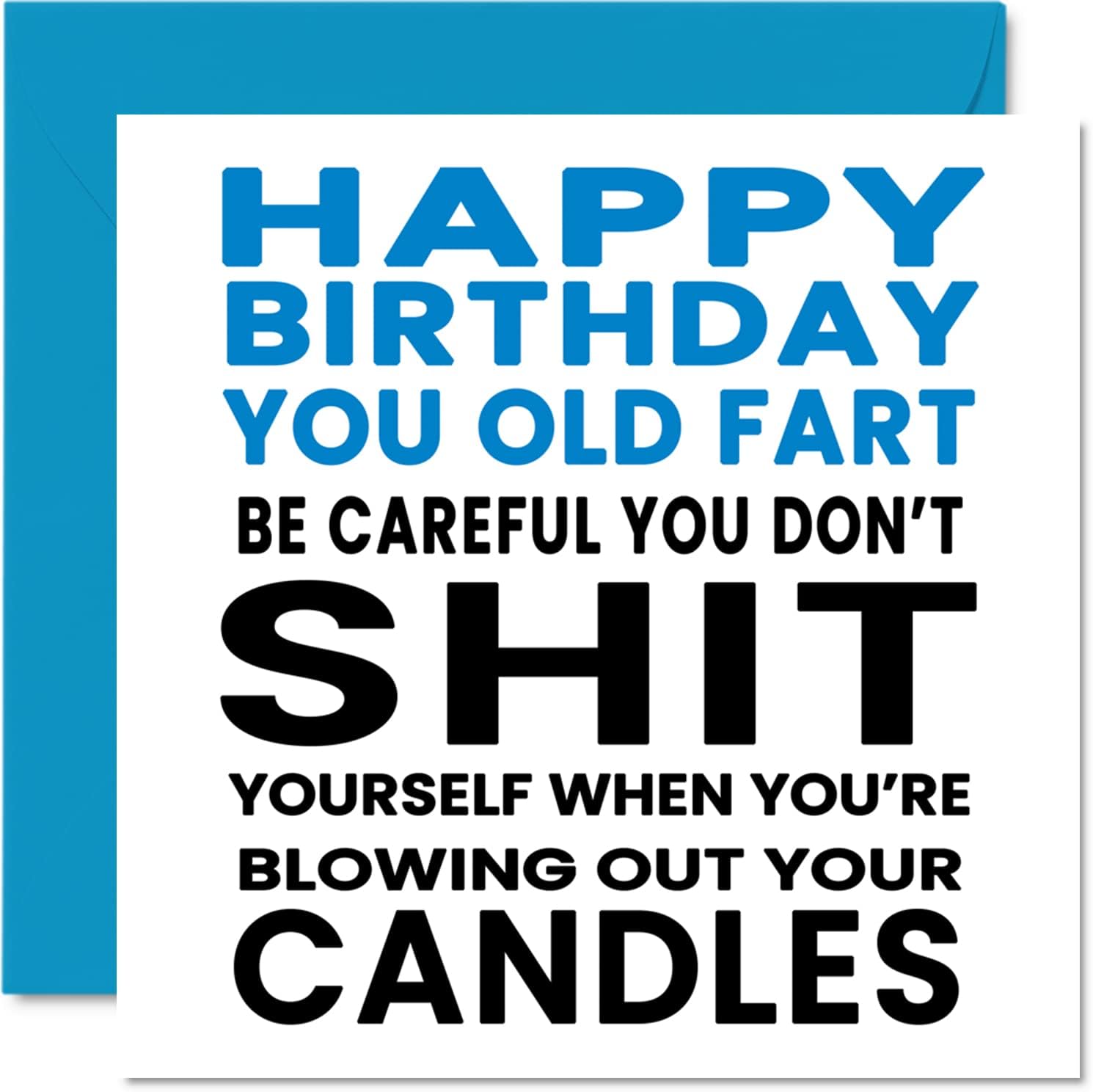 Funny Birthday Cards for Dad - You Old Fart - Rude Happy Birthday Card for Dad from Son Daughter, 145mm Joke Humour Banter Greeting Cards Gift Daddy Papa Father