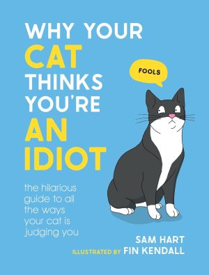 Why Your Cat Thinks You’re an...