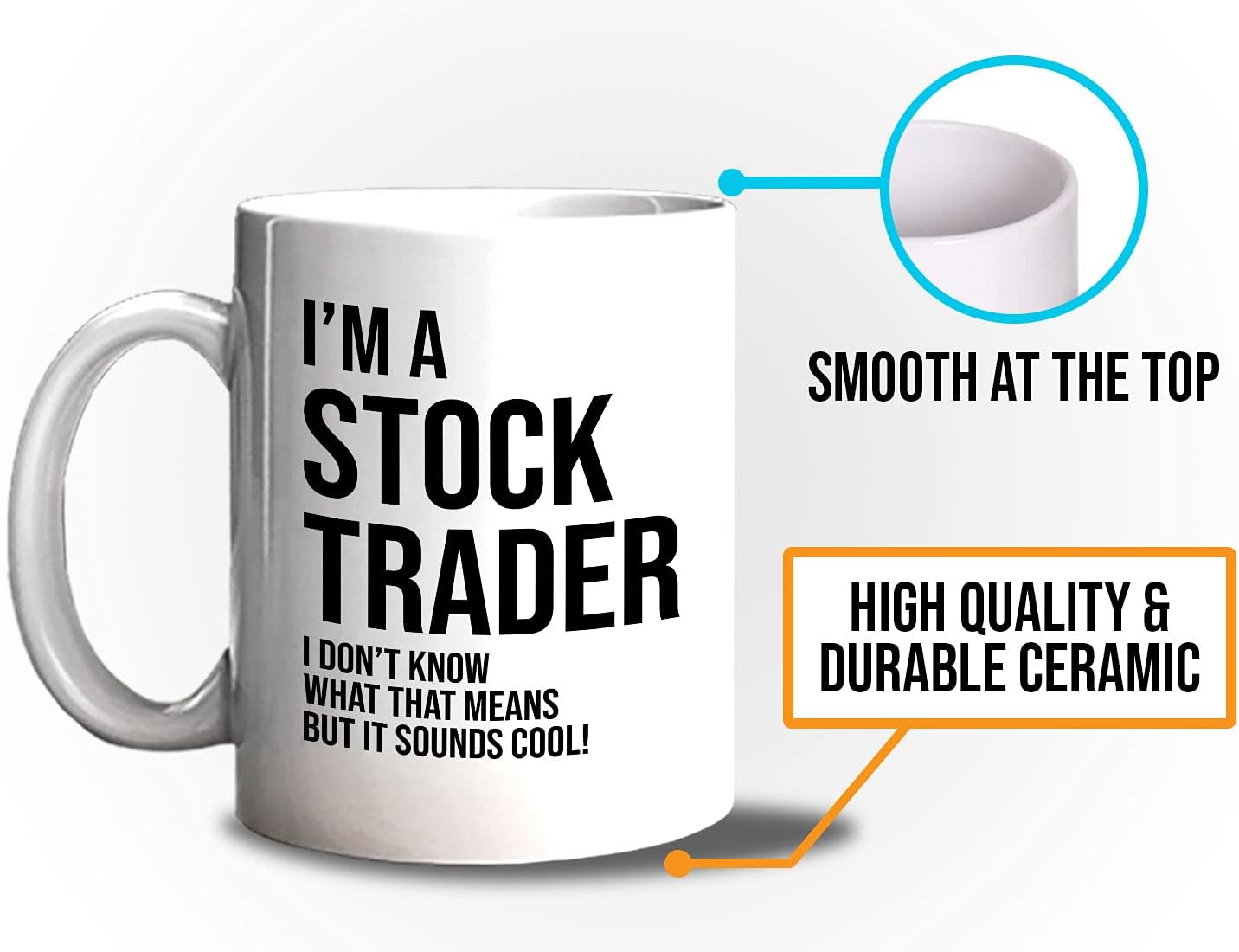 Stock Trader Coffee Mug 11oz White - Stock Trader Sounds Cool - Day Trader Stock Market Funny Market, Currency, Exchange, Stock Trading, Rally - Image 5