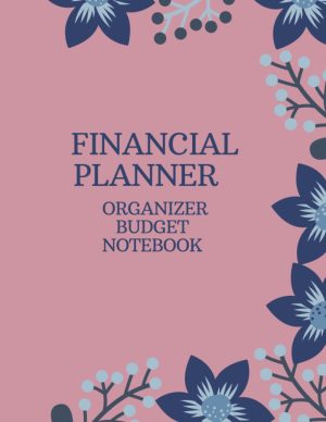 FINANCIAL PLANNER ORGANIZER BUDGET ...