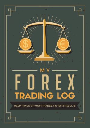 My Forex Trading Log: Keep Track of...