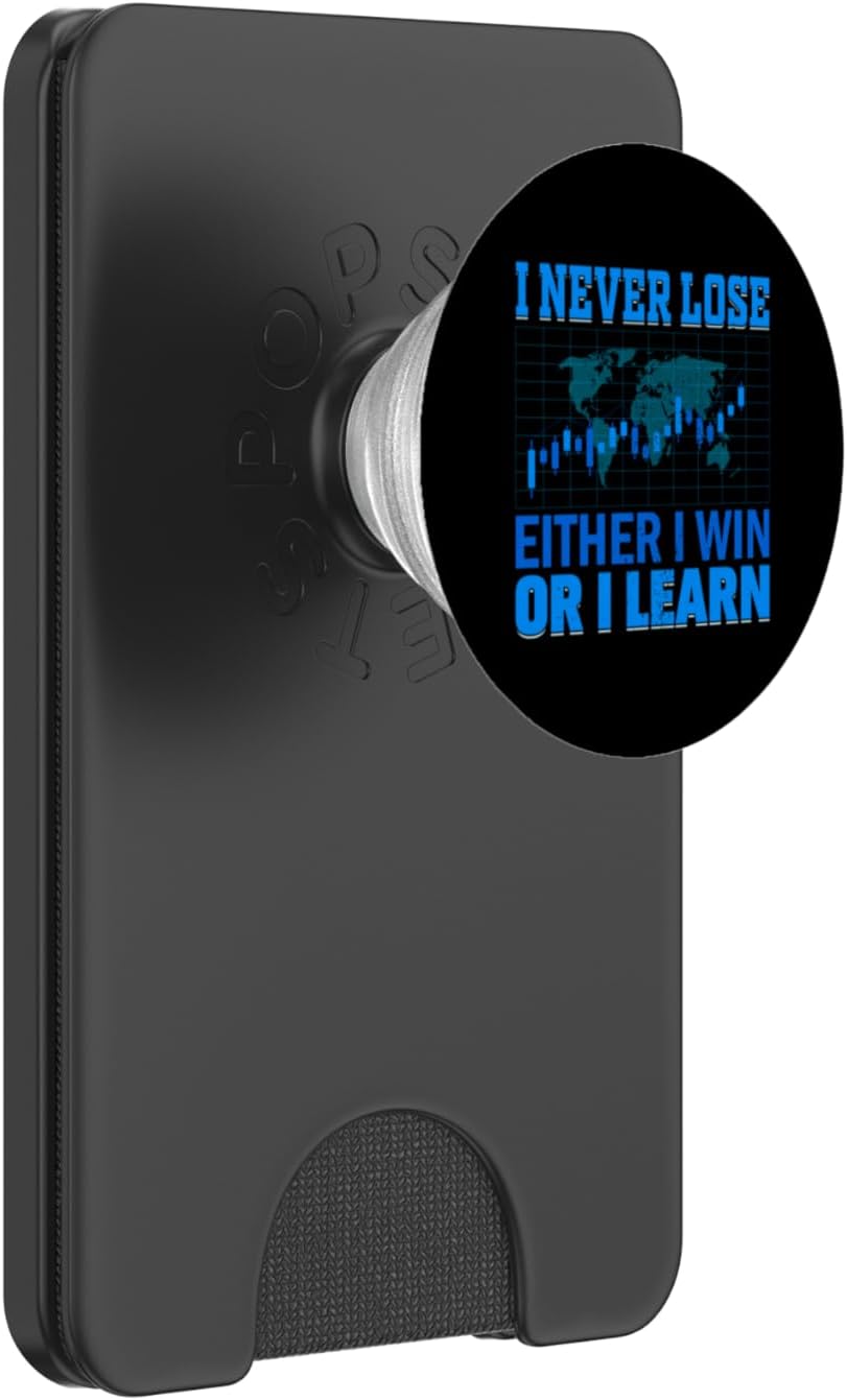 I Never Lose Either Win Or I Learn Trader Stock Market Forex PopSockets PopWallet for MagSafe