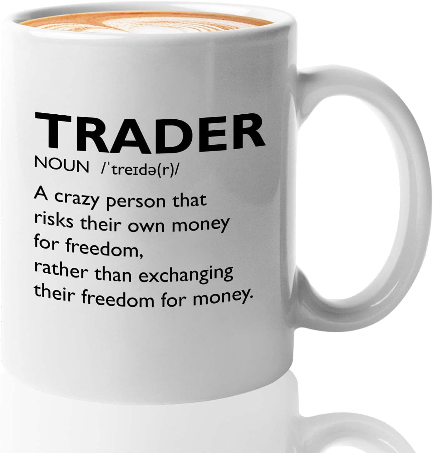Bubble Hugs Stock Market Coffee Mug - Trader Definition Crazy Person - Day Trader Brokers Financial Adviser Investor Office Saving Investing Trading Planner 11oz White