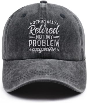 Officially Retired Not My Problem A...