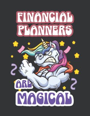 Financial Planners are Magical: Fun...