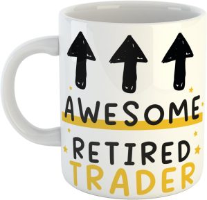 Awesome Retired Trader Ceramic Mug ...