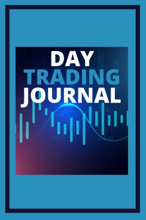 DAY TRADING JOURNAL: millenial mone...