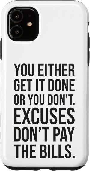 iPhone 11 Excuses Don’t Pay T...