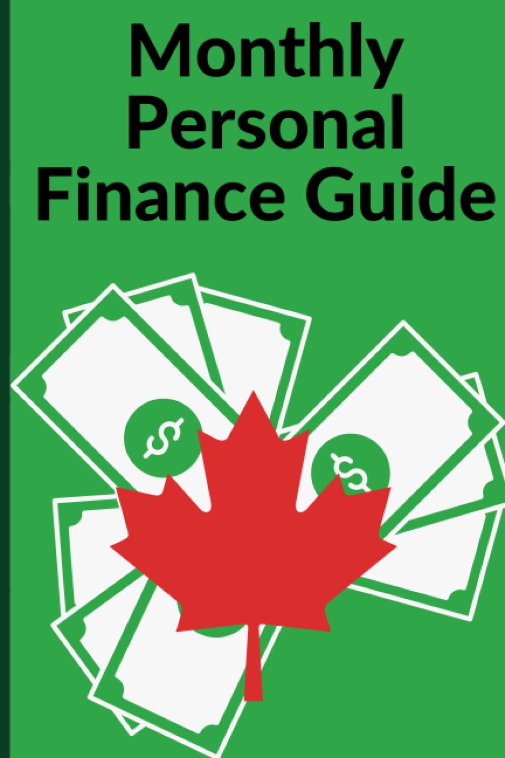 Monthly Financial Planner: Notebook and Journal (120 pages)