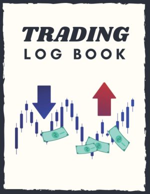 Trading Log Book: Day Trading Logbo...