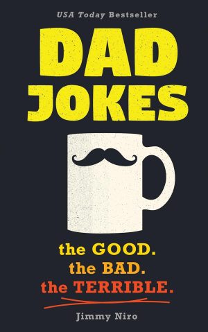 Dad Jokes: Good, Clean Fun for All ...