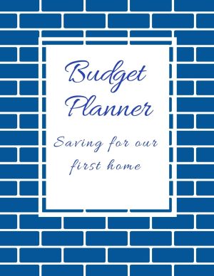 Budget Planner: Saving for our firs...
