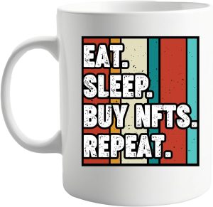 signkitsuk Eat Sleep Buy NFT Repeat...
