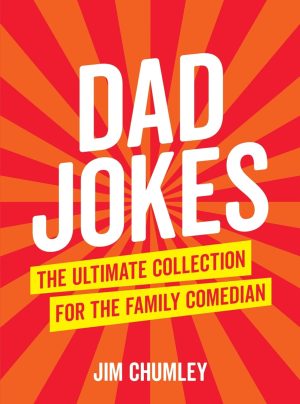 Dad Jokes: The Ultimate Collection ...