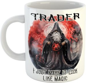 Trader I Just Make It Look Like Mag...