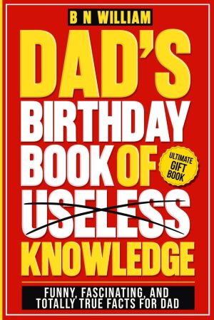 Dad’s Birthday Book of Useles...