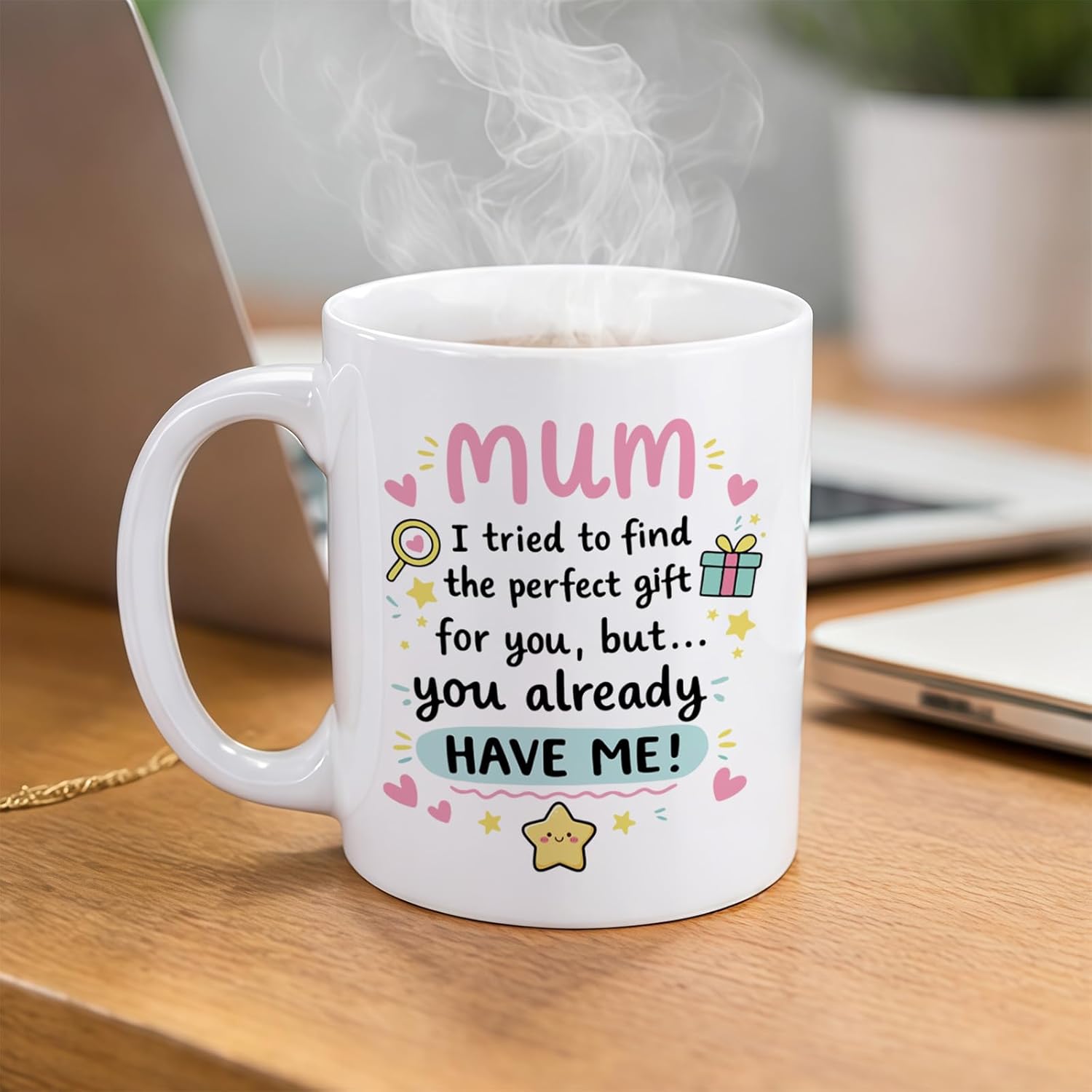 Mum Mother’s Day Gift Mug – “Mum You Already Have Me” Unique Ceramic Coffee Cup from Daughter Son, Cute Mother’s Day Present for Mom - Image 4