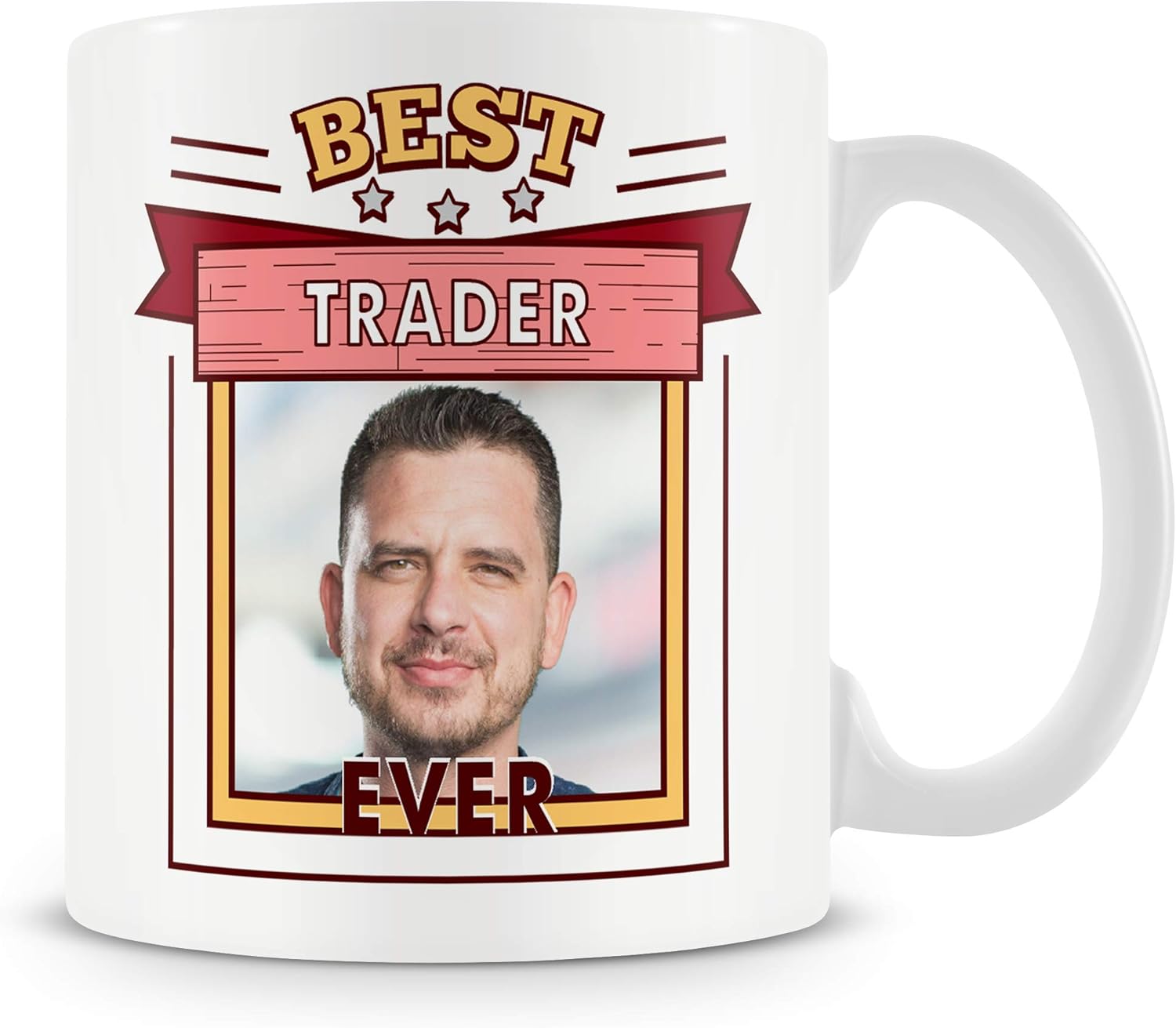Trader Photo Mug Gift - Best Trader Ever