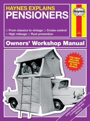 Pensioners – Haynes Explains ...