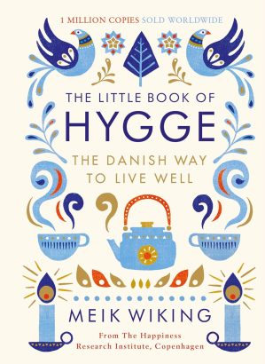 The Little Book of Hygge: The milli...