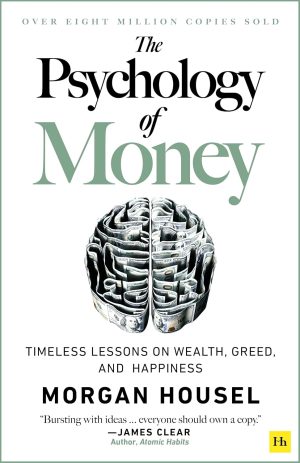 The Psychology of Money: Timeless l...