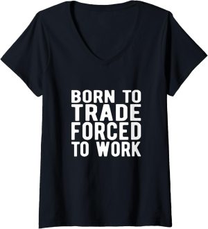Womens FOREX TRADER:born to trade f...