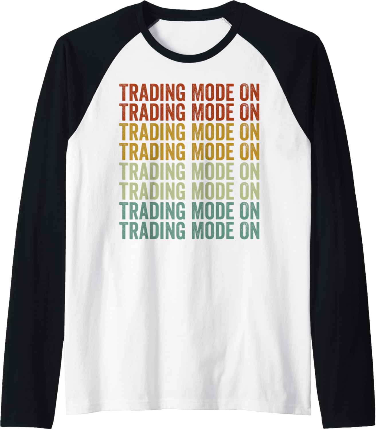 Trading Mode On Trader Stock Market Investor Day Trader Raglan Baseball Tee