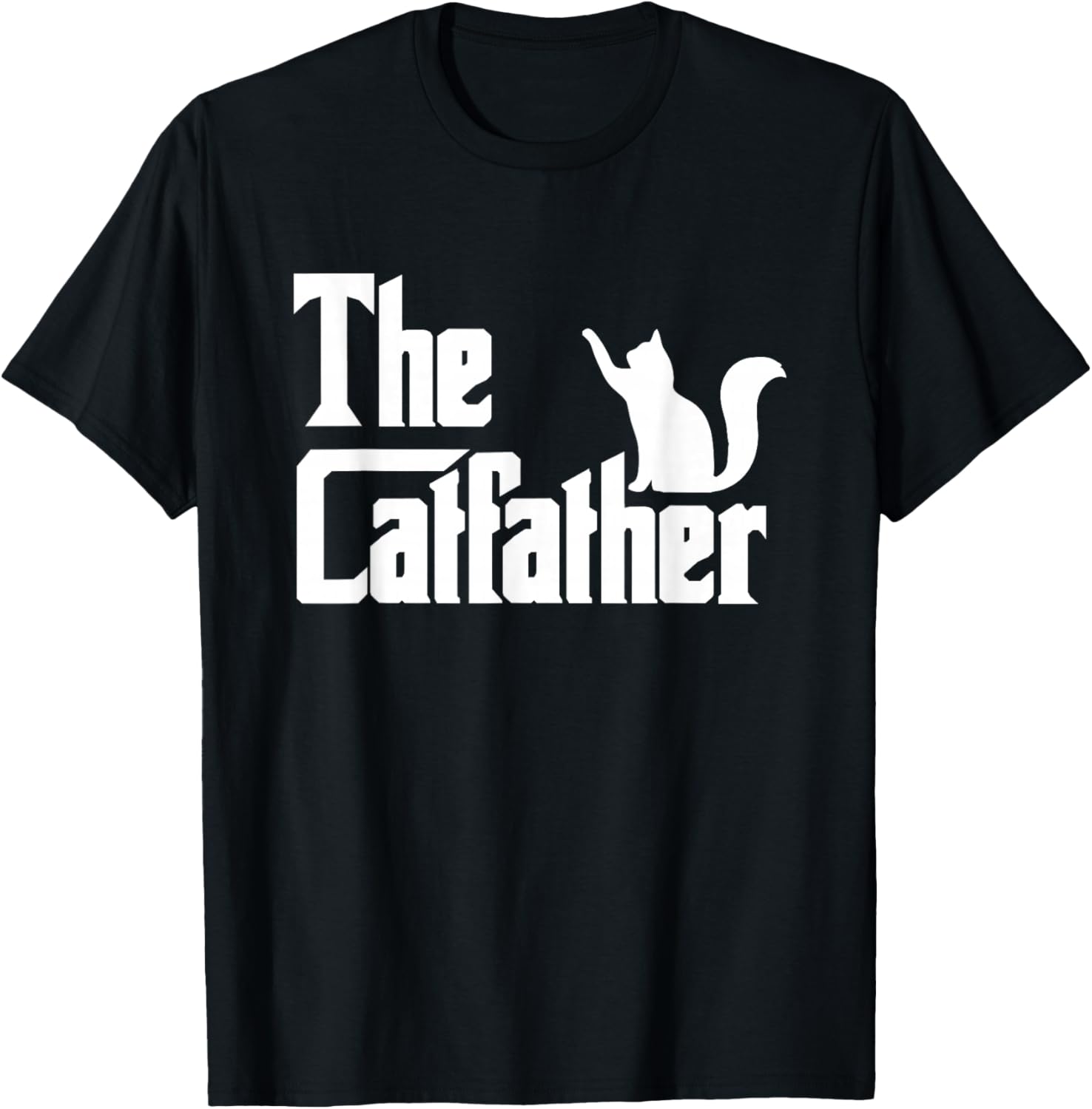 The CatFather Funny Cat Dad Shirt For Men | Cat Lover Gifts T-Shirt